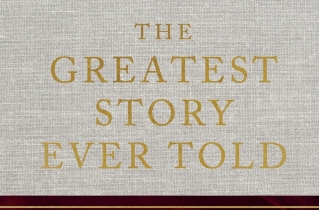 [Book review] The Greatest Story Ever Told: An Eyewitness Account