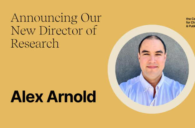 Center for Christianity and Public Life appoints Alex Arnold to newly created role of director of research