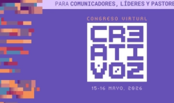 Creativoz digital conference to unite Hispanic communicators, pastors and leaders
