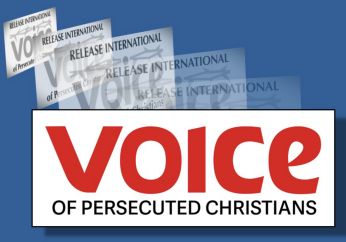 UK ministry Release International renamed Voice of Persecuted Christians